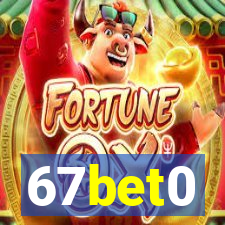 67bet0