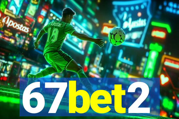 67bet2