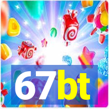 67bt