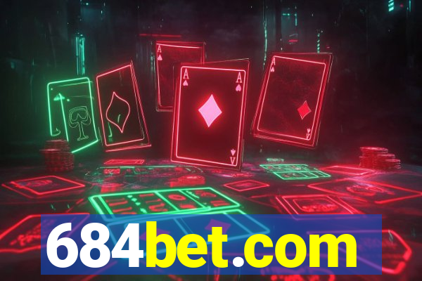 684bet.com