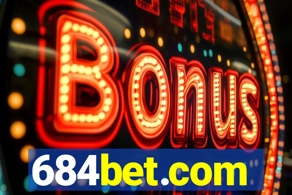 684bet.com