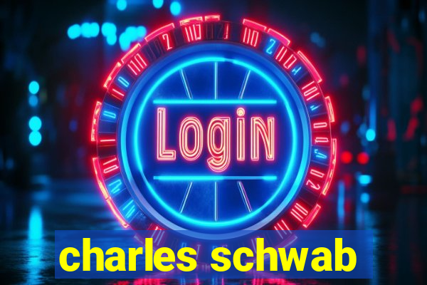 charles schwab