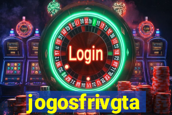 jogosfrivgta