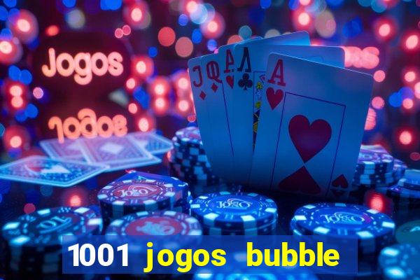 1001 jogos bubble shooter grátis