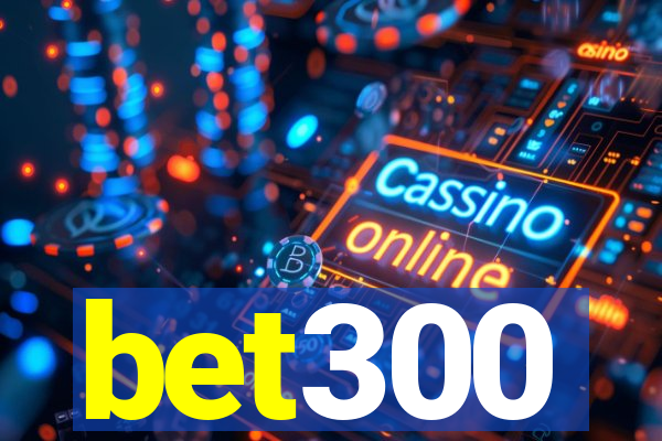 bet300