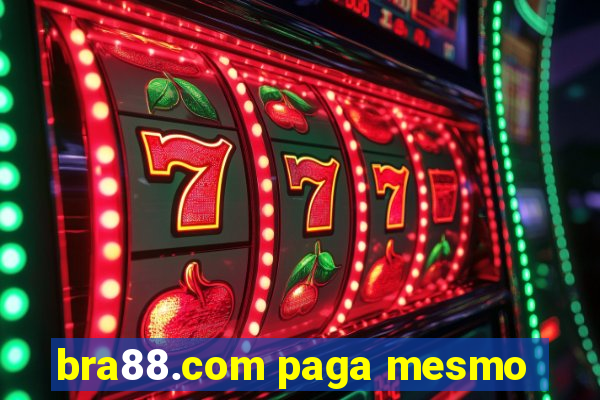 bra88.com paga mesmo