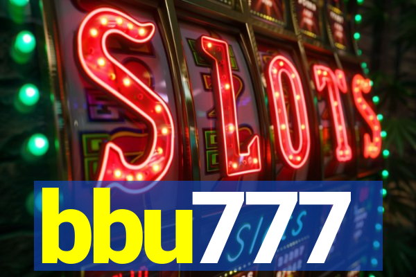 bbu777