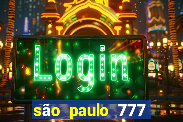 são paulo 777 plataforma login