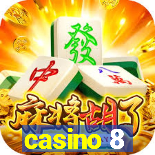 casino 8