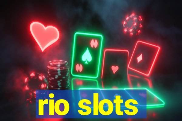 rio slots