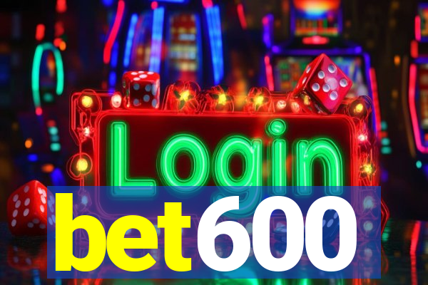 bet600