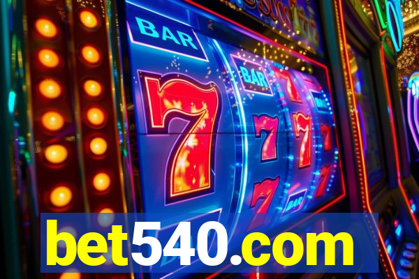 bet540.com