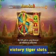 victory tiger slots