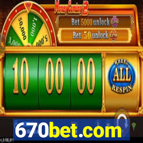 670bet.com