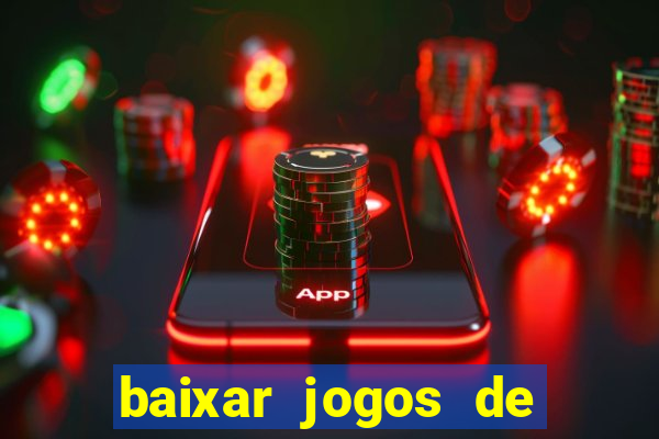 baixar jogos de ganhar dinheiro de verdade