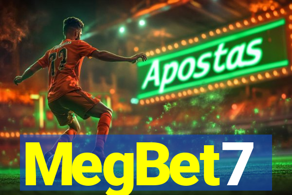 MegBet7