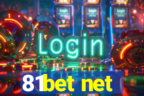81bet net