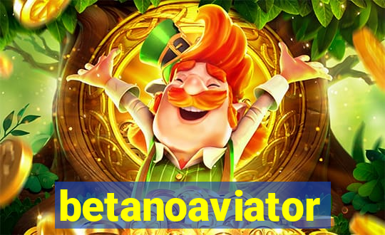 betanoaviator