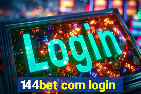 144bet com login