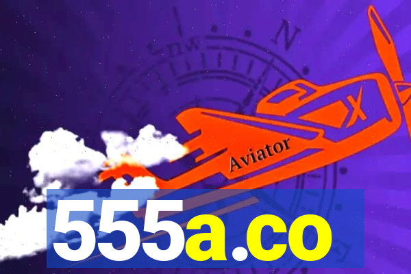 555a.co