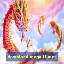 download mega filmes