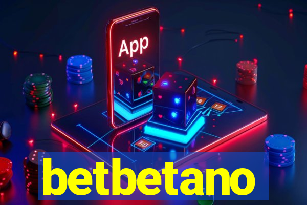 betbetano