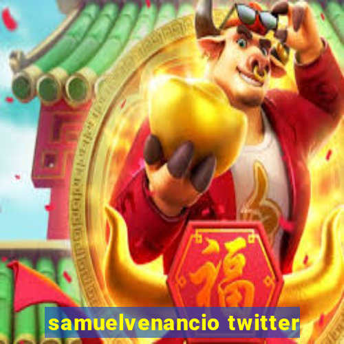 samuelvenancio twitter
