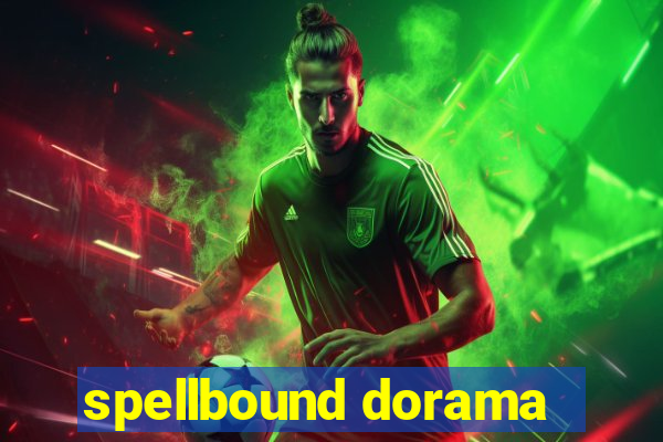 spellbound dorama