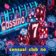 sensual club no esporte interativo