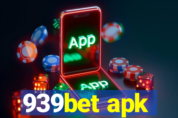 939bet apk