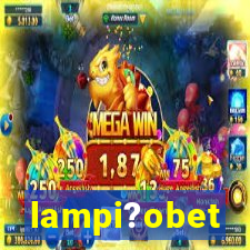 lampi?obet