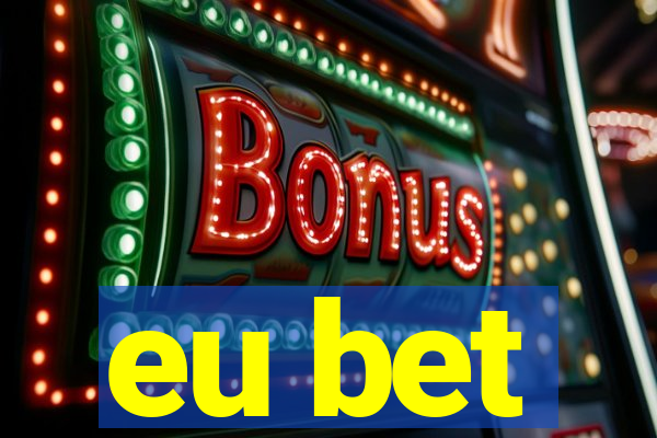eu bet