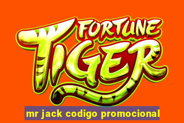 mr jack codigo promocional