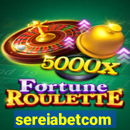 sereiabetcom