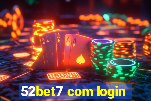 52bet7 com login