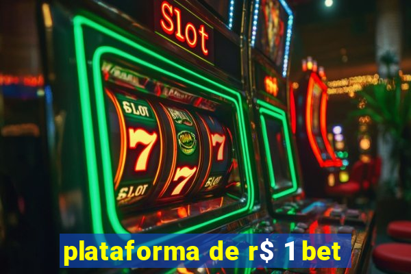 plataforma de r$ 1 bet