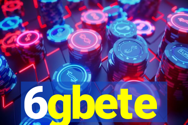 6gbete