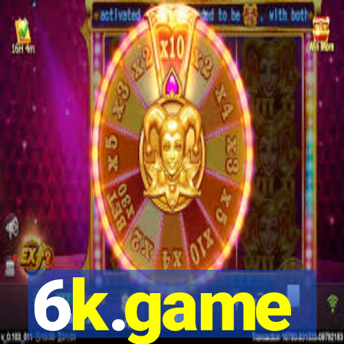 6k.game