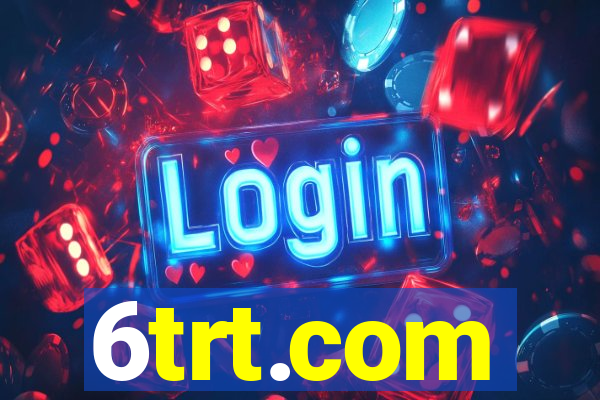 6trt.com