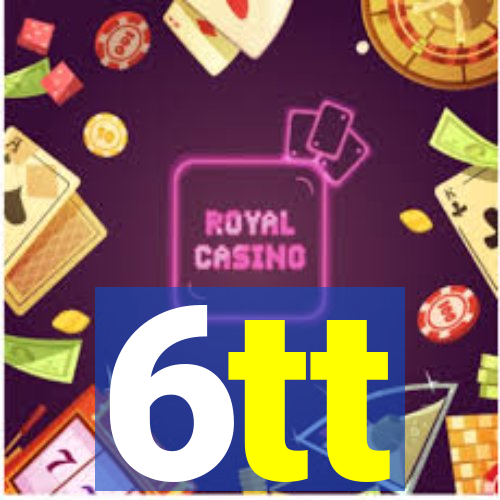 6tt