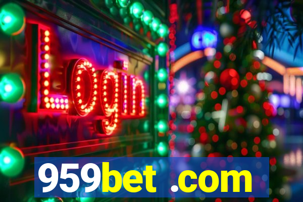 959bet .com
