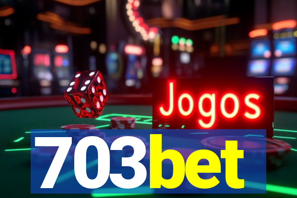 703bet