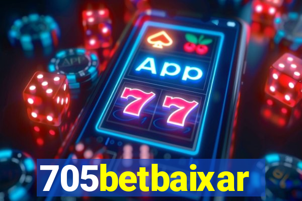 705betbaixar
