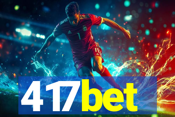 417bet