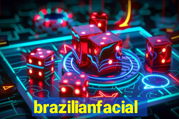 brazilianfacial
