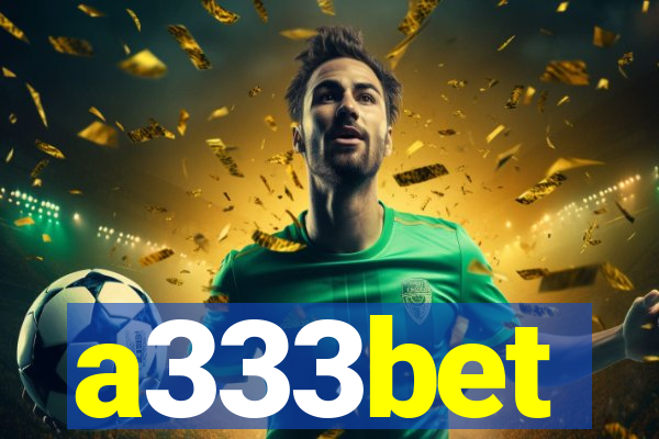 a333bet