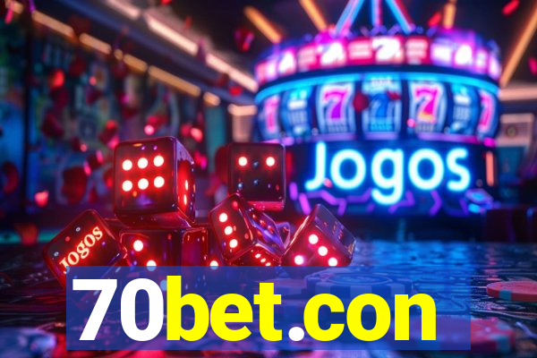70bet.con