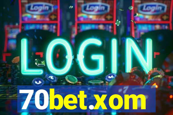 70bet.xom