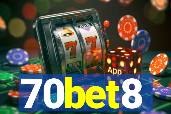 70bet8