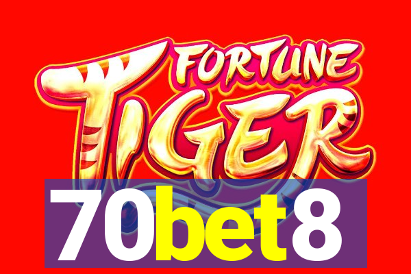 70bet8